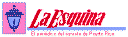 LAESQUINA.gif (2700 bytes)